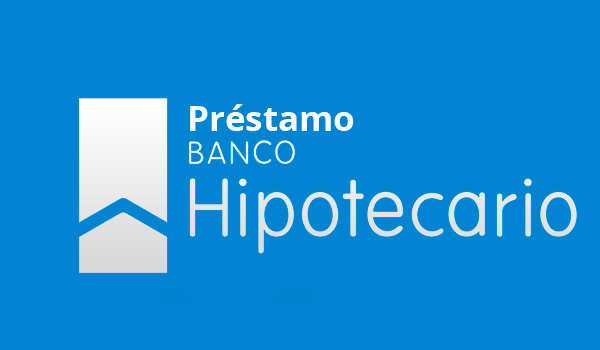 Préstamo Banco Hipotecario