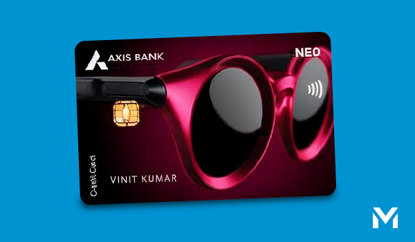 Source: Axis Neo Credit Card