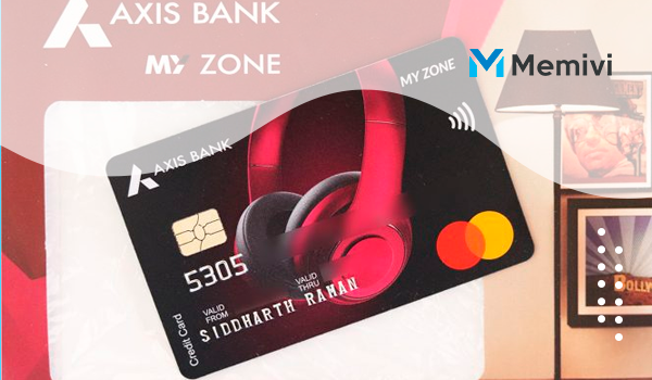 MY ZONE Axis bank Credit card 